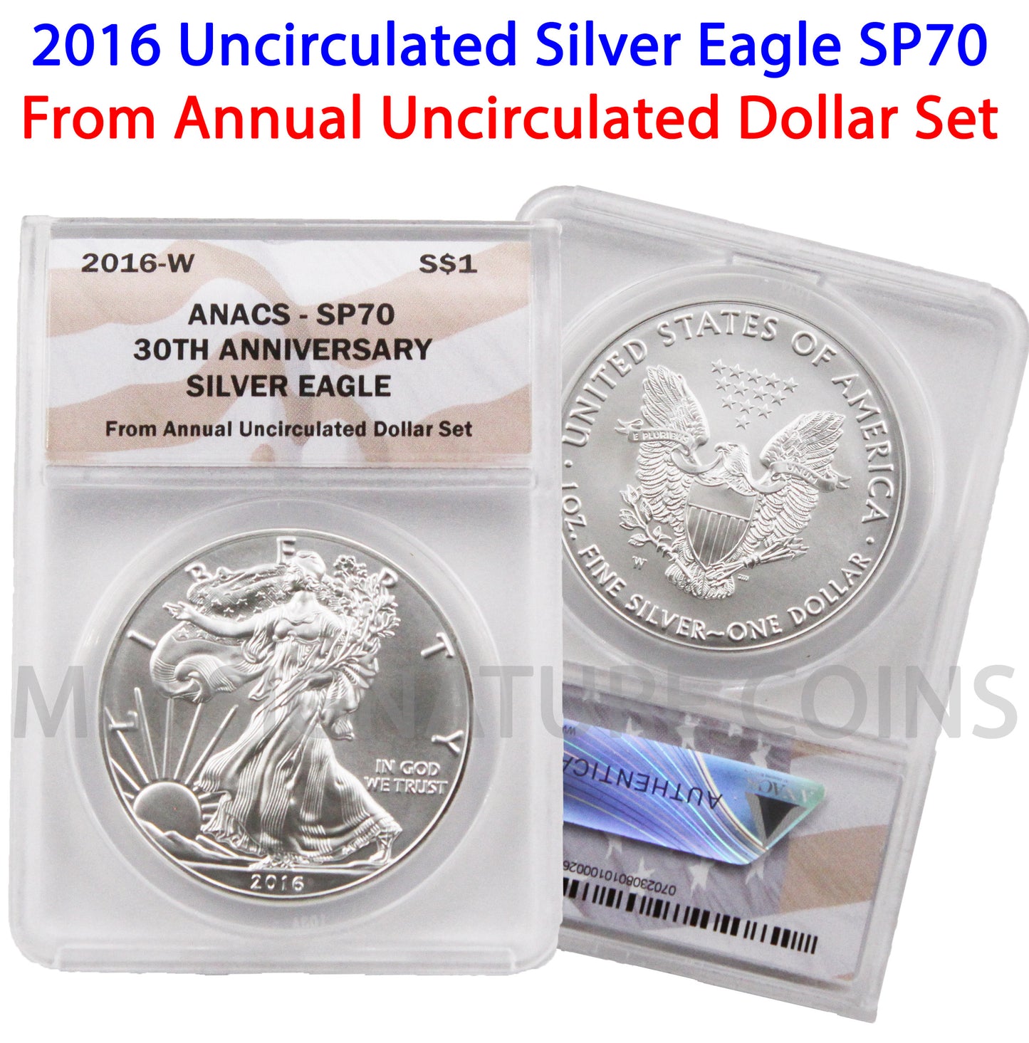 2016 West Point Minted 30th Anniversary Silver American Eagle ANACS SP70