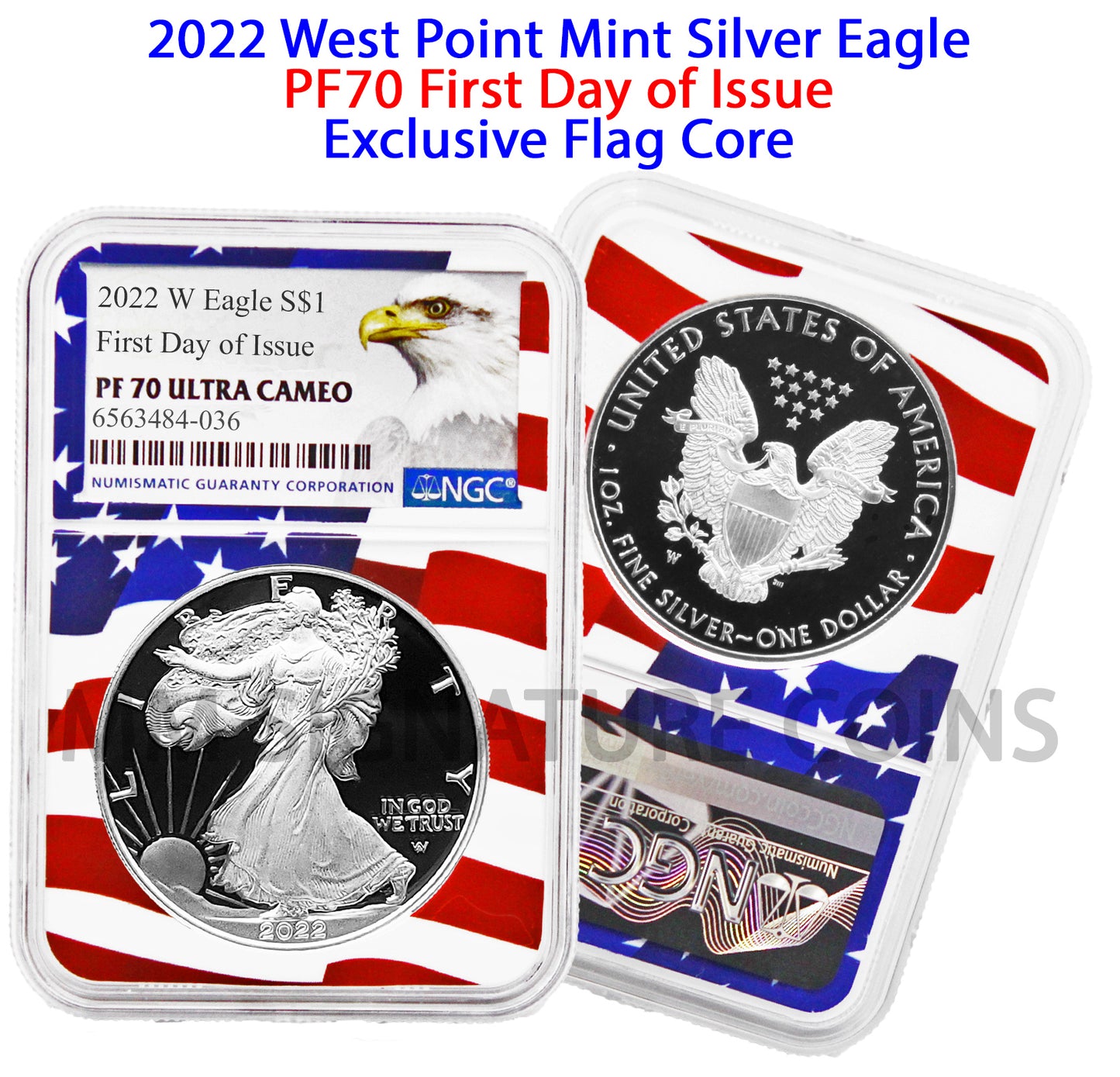 2022 W Silver $1 Eagle Proof First Day of Issue NGC PF70 Ultra Cameo Flag Core